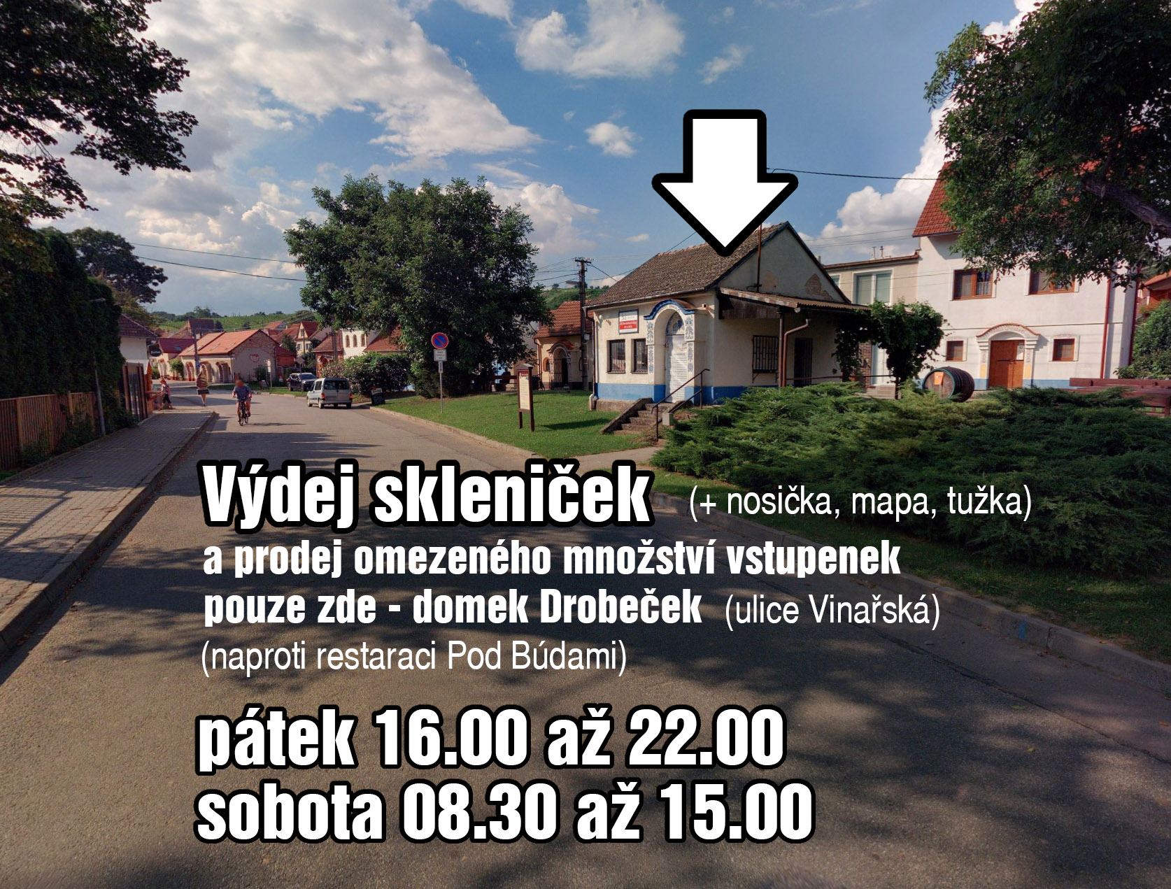 Výdej skleniček - domek Drobeček, Vinařská ulice